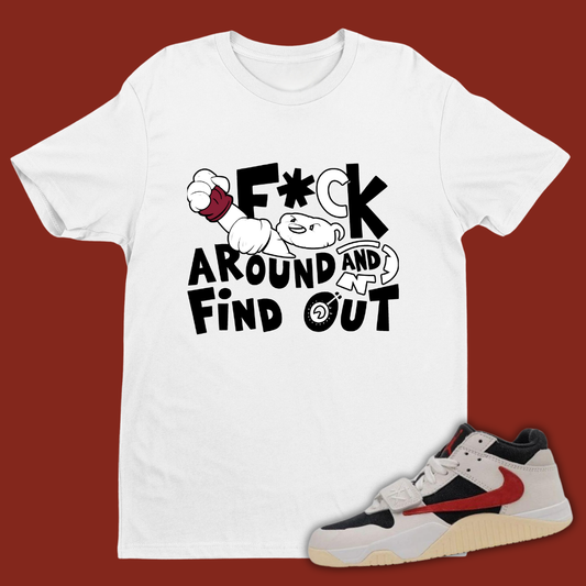 F#ck Around And Find Out 2 W Match Travis Scott x Jordan Jumpman Jack