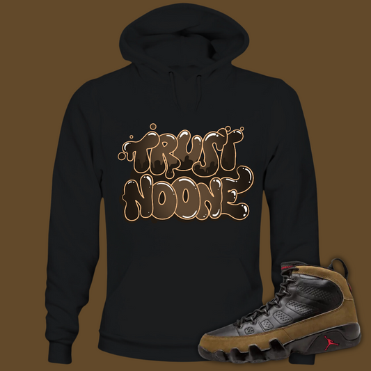 Trust No One B Hoodie Match Air Jordan 9