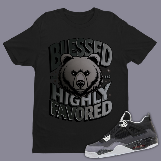 Blessed And Highly Favored B Tee Match Air Jordan 4 “Fear”