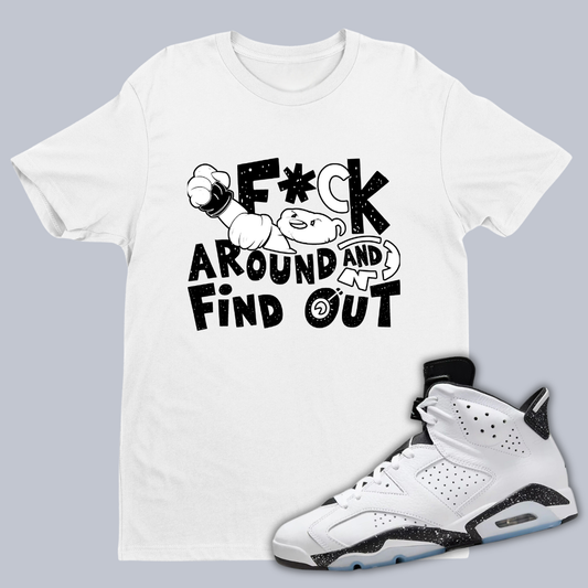 F#ck Around And Find Out 2 W Match Air Jordan 6 “Reverse Oreo”